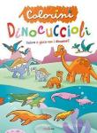 COLORINI DINOCUCCIOLI 