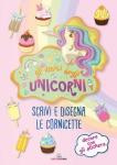 LIBRO GLI AMICI DEGLI UNICORNI 