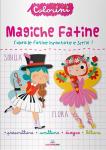 COLORINI MAGICHE FATINE 