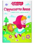 COLORINI FIABE CAPPUCCETTO ROSSO 