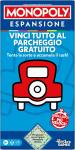 MONOPOLY ESPANSIONE VINCI IL PARCHEGGIO GRATUITO 